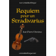 Requiem pour un Stradivarius 