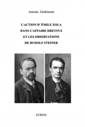 ACTION de ZOLA et REGARD de STEINER