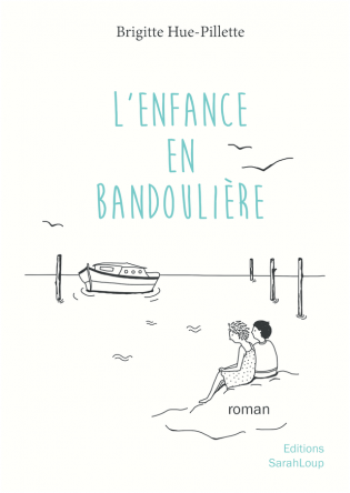 l'Enfance En Bandoulière