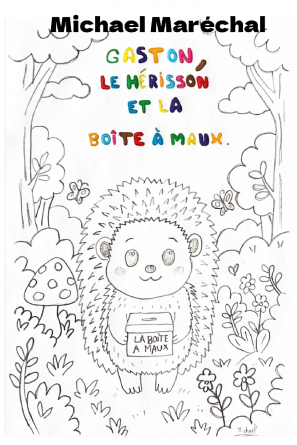 Gaston, le hérisson et la boîte à maux