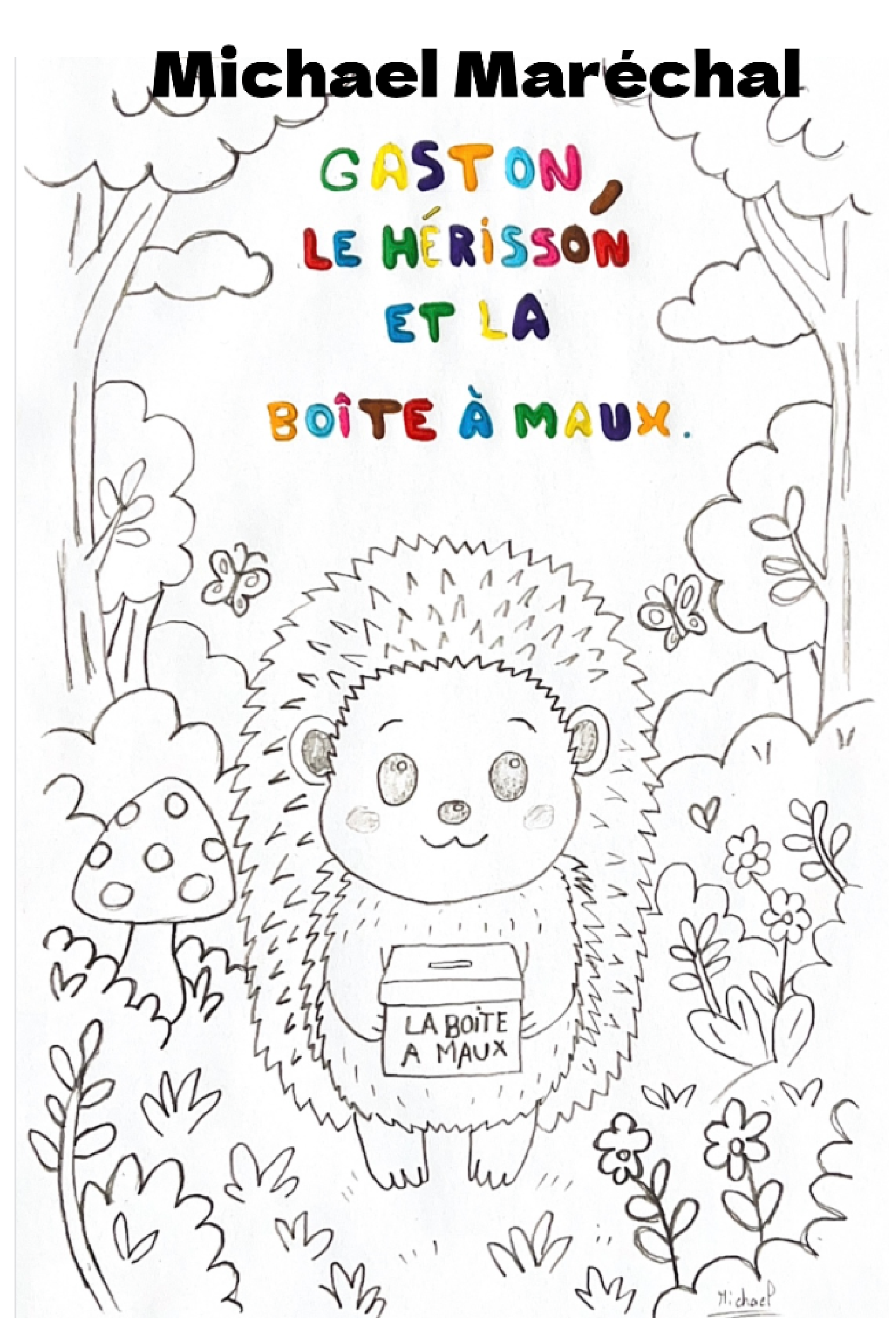 Gaston, le hérisson et la boîte à maux