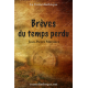 Brèves du temps perdu
