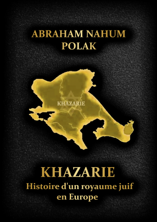 Khazarie - Histoire d'un royaume juif 