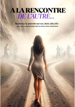 A LA RENCONTRE DE L'AUTRE