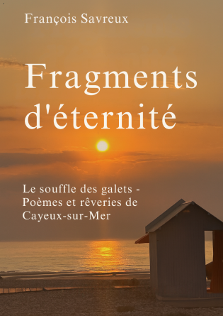 Fragments d’éternité