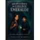 LES MYSTERES DU COLLEGE EMERAUDE