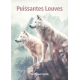 Puissantes Louves