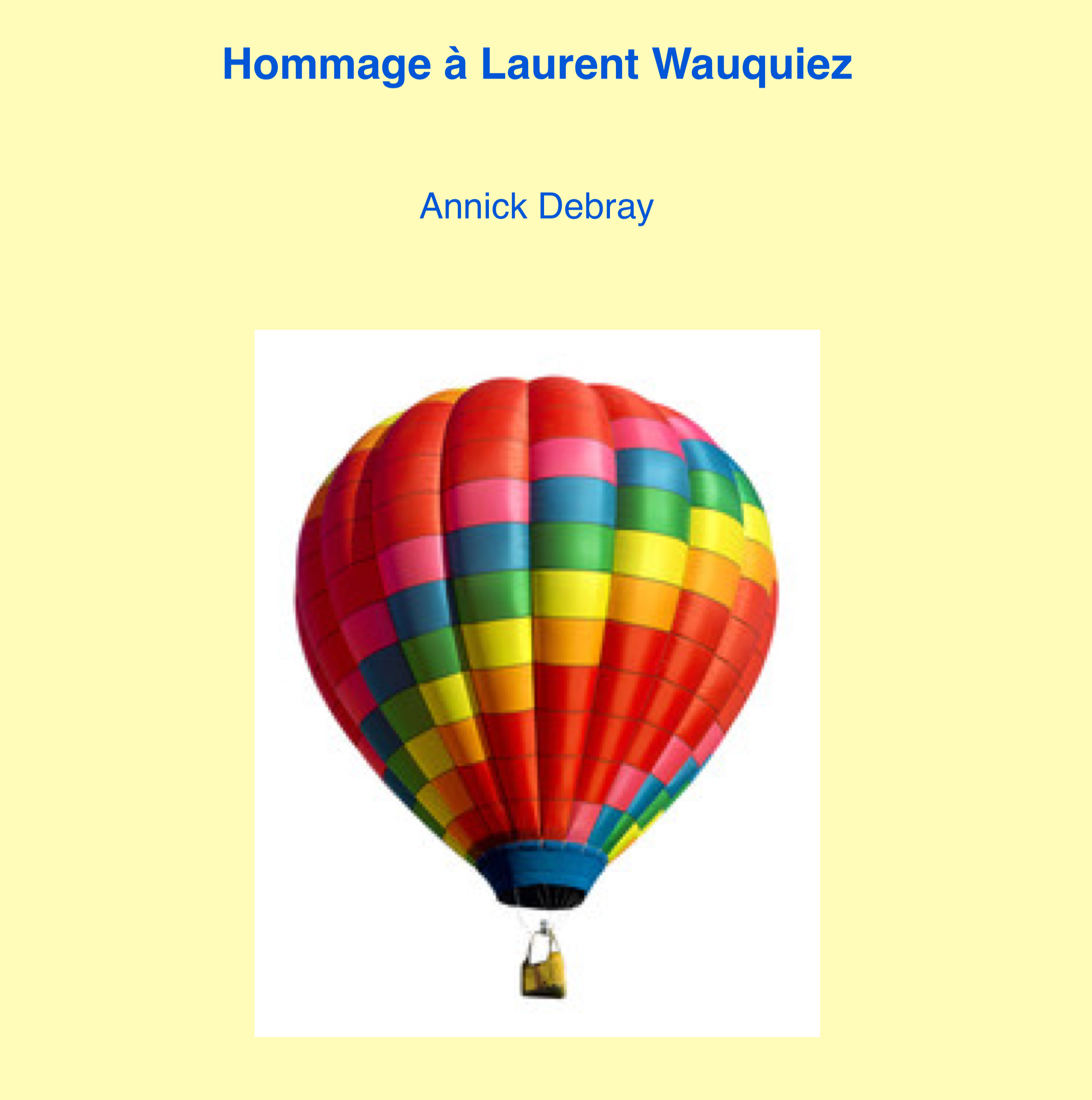 Hommage à Laurent Wauquiez