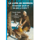 Livre Mormon Comment ne pas y croire?
