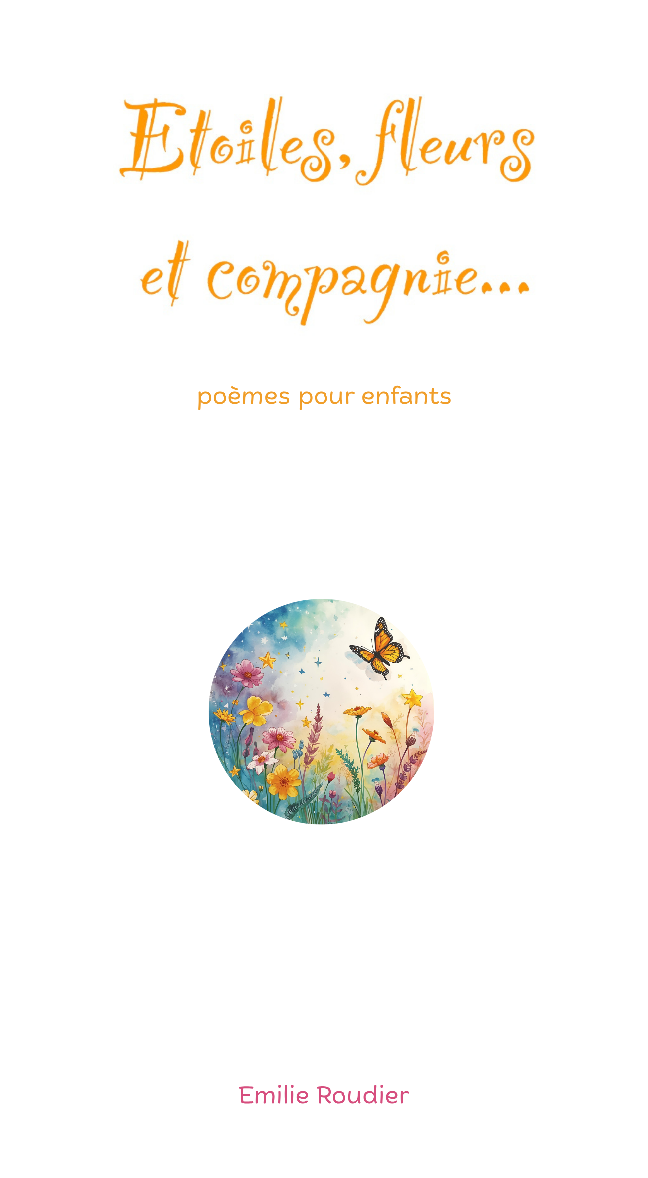 Etoiles, fleurs et compagnie
