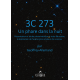 3C 273 - Un phare dans la nuit