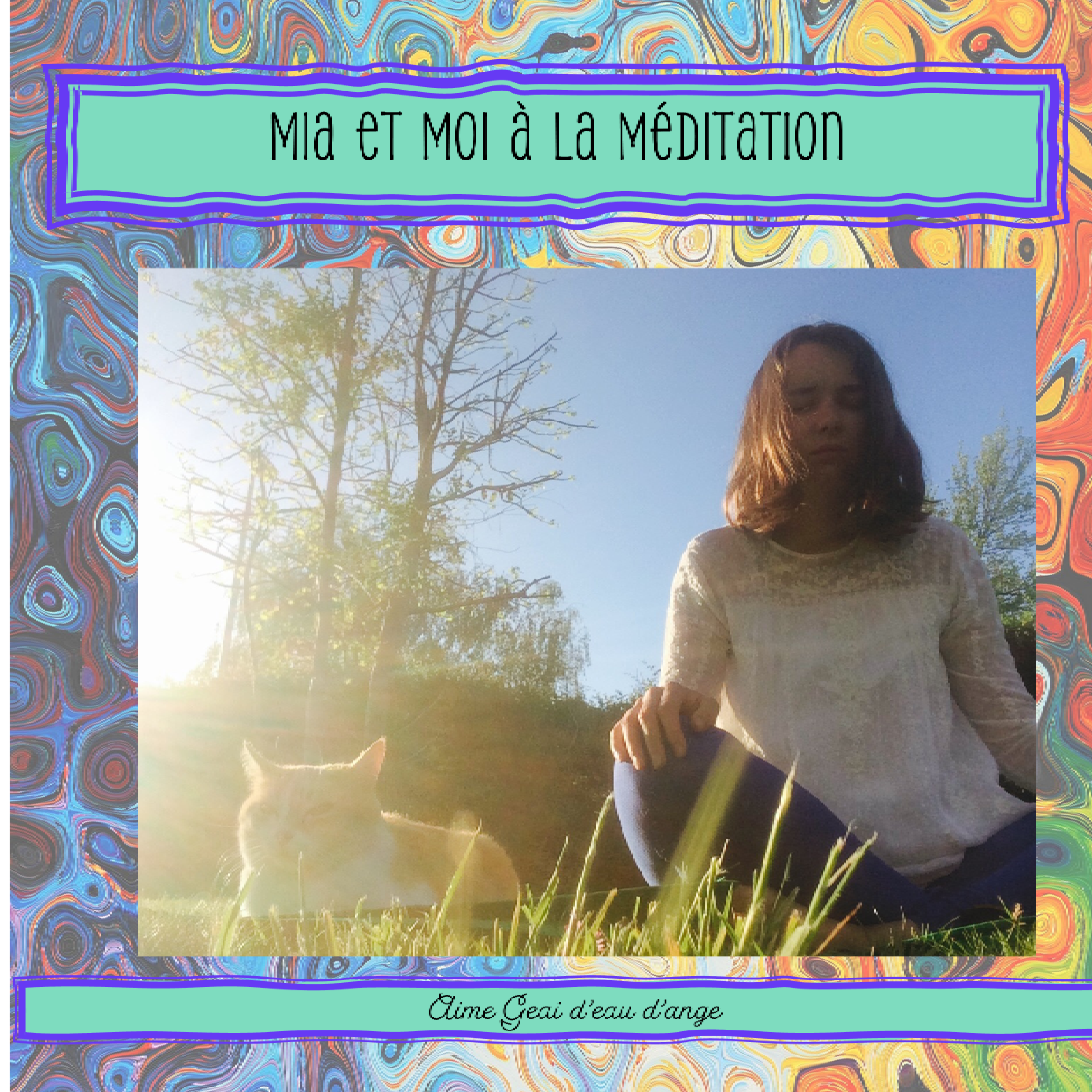 Mia et moi à la méditation
