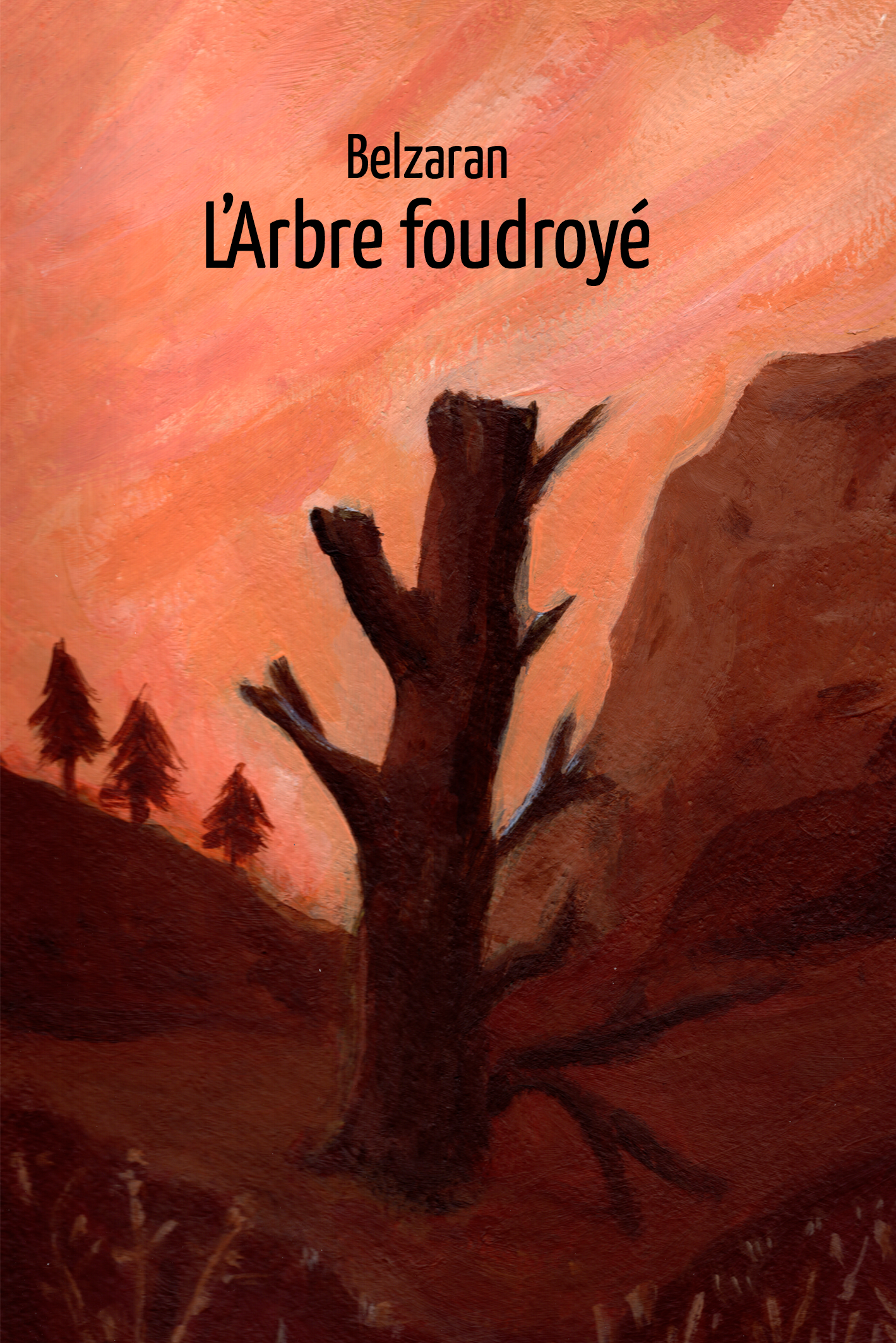 L'Arbre foudroyé