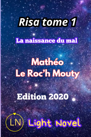 Risa tome 1 : La naissance du mal 