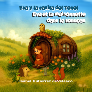 Eva y la casita del Tonel