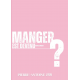Manger est devenu notre cancer ?