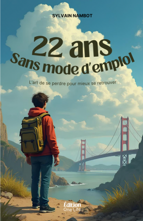 22 ans sans mode d'emploi