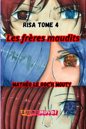 Risa Tome 4 : Les frères maudits 