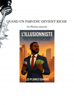 QUAND UN PARVENU DEVIENT RICHE 
