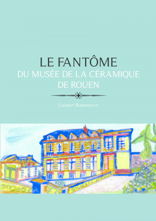 Le fantôme du musée de la Céramique