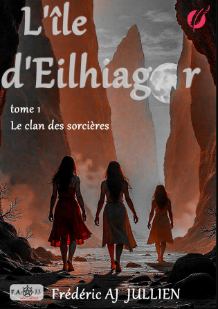 L'ÎLE D'EILHIAGOR tome 1 