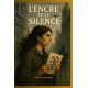 L'encre et le silence