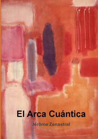El Arca Cuántica