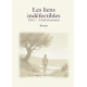 Les liens indéfectibles