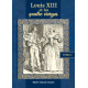Louis XIII et les quatre vierges-Tome2