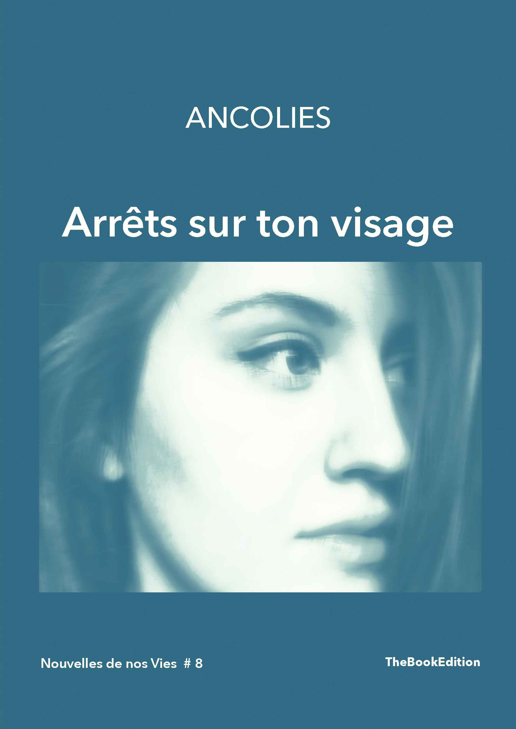 Arrêts sur ton visage