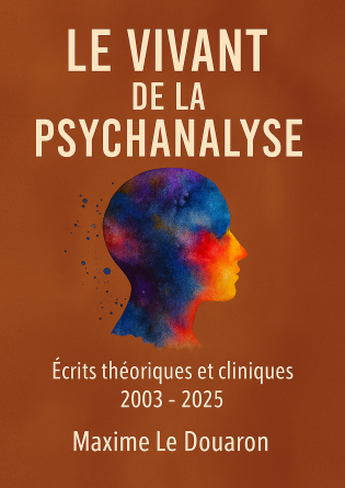 Le Vivant de la Psychanalyse