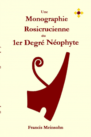 Rose+Croix 1er Degré Néophyte