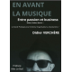 EN AVANT LA MUSIQUE