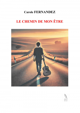 LE CHEMIN DE MON ÊTRE