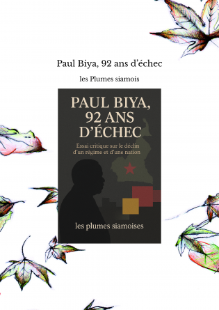 Paul Biya, 92 ans d’échec
