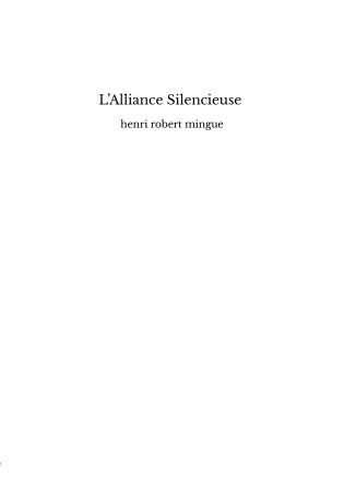 L’Alliance Silencieuse 