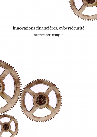 Innovations financières, cybersécurité