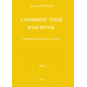 L'Humanité otage d'un mythe