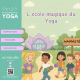 L'ÉCOLE MAGIQUE DU YOGA