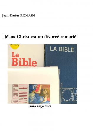 LE CHRIST EST UN DIVORCÉ REMARIÉ