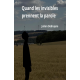 Quand les invisibles prennent laparole