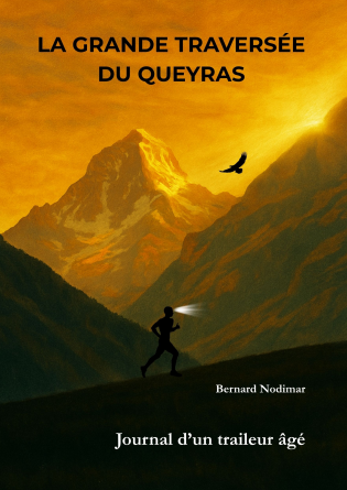 LA GRANDE TRAVERSÉE DU QUEYRAS