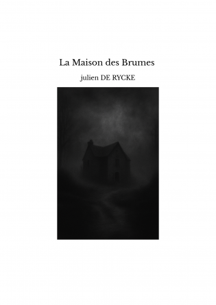 La Maison des Brumes 