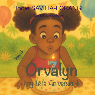 Orvalyn kay fété Aniverser-li