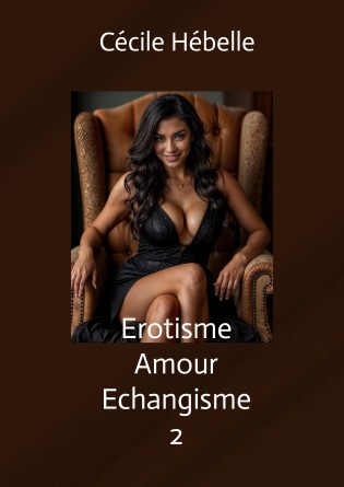 Erotisme Amour Echangisme 2
