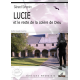 Lucie et le reste de la colère de Dieu