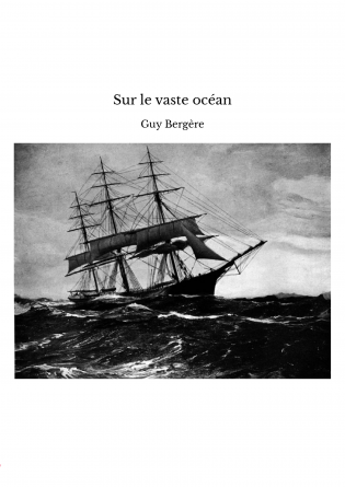 Sur le vaste océan