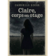 Claire, corps en otage