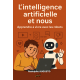 L’intelligence artificielle et nous