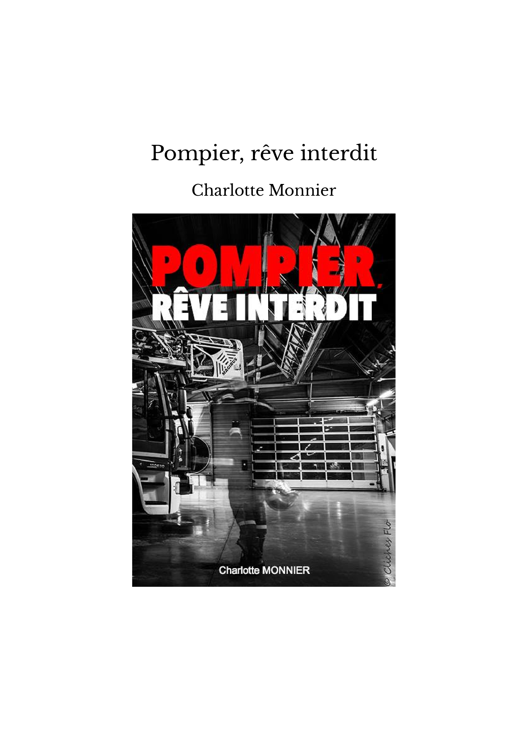 Pompier, rêve interdit